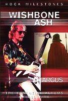 Wishbone Ash : Rock Milestones Wishbone Ash - Argus